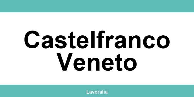 Telefono e contatti dell’ufficio INAIL a Castelfranco Veneto